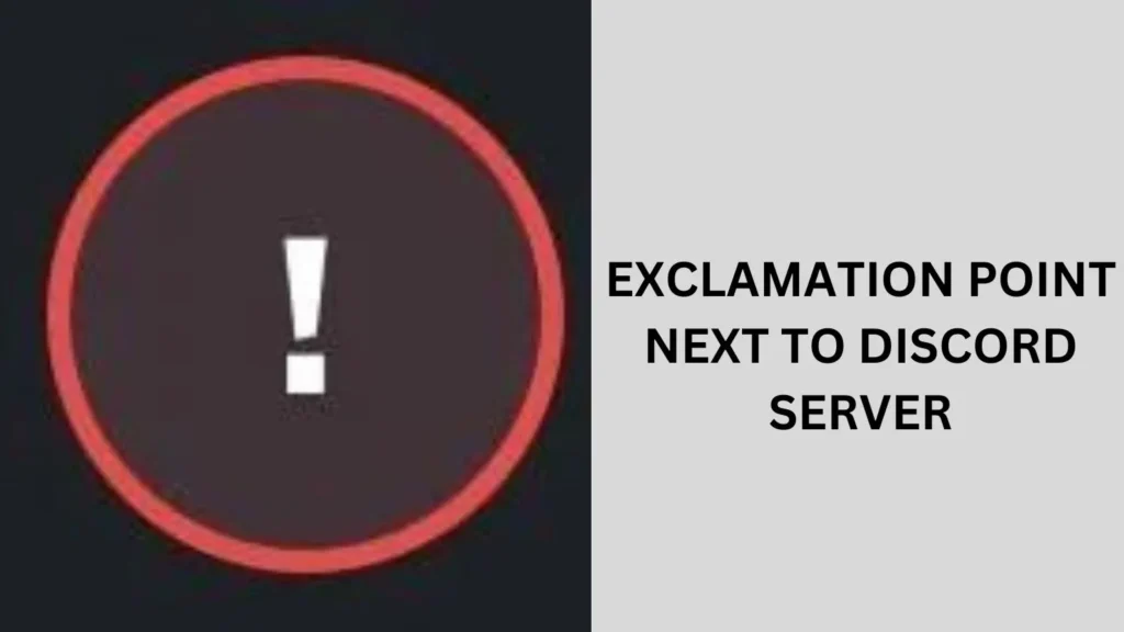 Exclamation Point Next to Discord Server