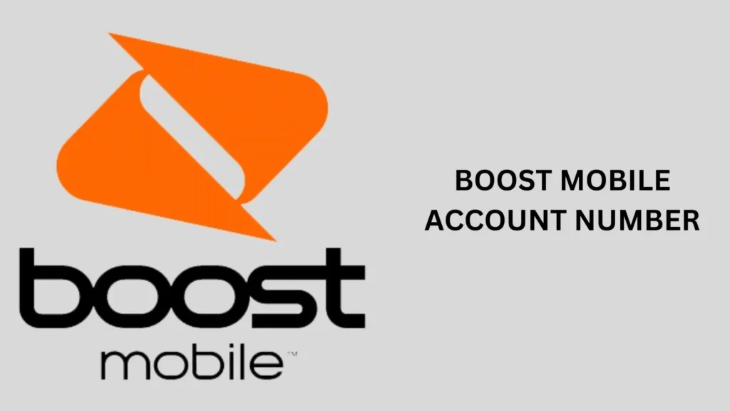 Boost Mobile Account Number