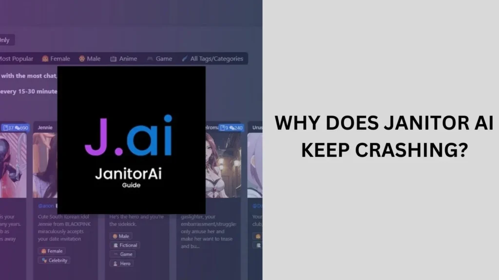 Why Does Janitor AI Keep Crashing