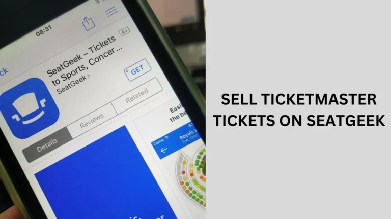 sell ticketmaster tickets on seatgeek