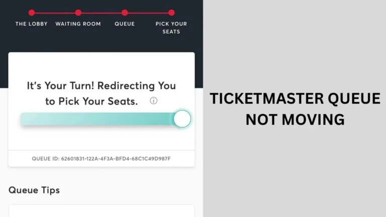 ticketmaster queue not moving