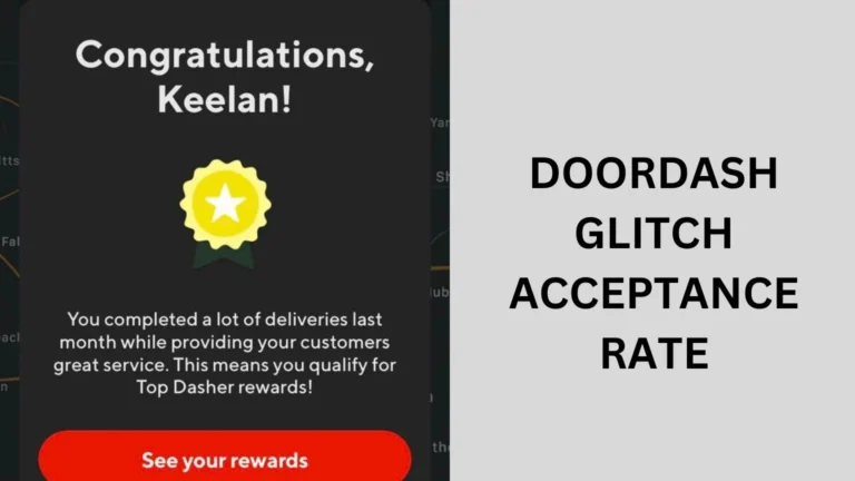 doordash glitch acceptance rate